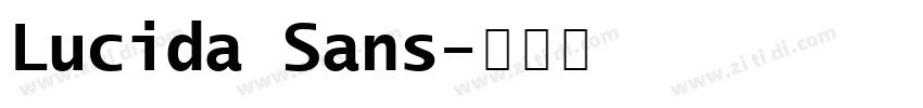 Lucida Sans字体转换